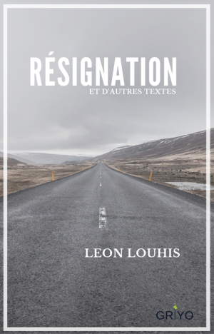 RÉSIGNATION...